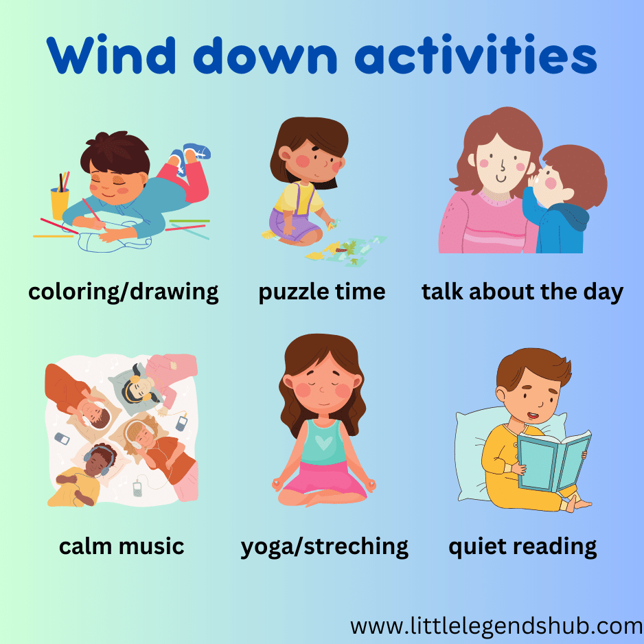 Wind down activities 